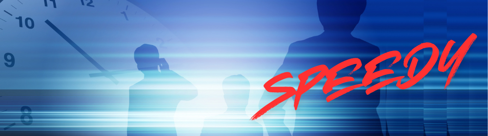 ブルー基調のスピード感ある光の演出に人物シルエットと赤い筆記体で「SPEEDY」 